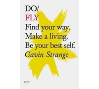 Gavin Strange Do Fly (Tascabile)