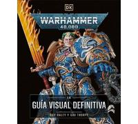 Gavin Thorpe Gu Warhammer 40,000 La guía visual definitiva (T (Copertina rigida)