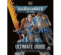 Gavin Thorpe Guy Haley Warhammer 40,000 The Ultimate Guide (Copertina rigida)