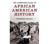 Gavins Raymond-Cambridge Gt African Amer Hist Book NUOVO