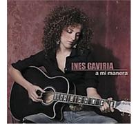 Gaviria, Ines - A Mi Manera