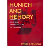 Gavriel David Rosenfeld Munich and Memory (Copertina rigida)
