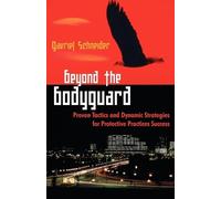 Gavriel Schneider Beyond the Bodyguard (Tascabile)