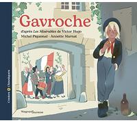 Gavroche: Contes et classiques