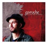 GAVROCHE - DES PETITS BOUTS DE..