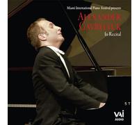Gavrylyuk, Alexander - Alexander Gavrylyuk In Recital 2007 (2 CD)