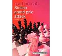 Gawain Jones Sicilian Grand Prix Attack (Tascabile) Starting Out Series
