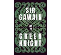 Gawain Poet Sir Gawain and the Green Knight;The Original and (Copertina rigida)