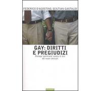 Gay: diritti e pregiudizi. Dialogo «galileiano» contro le tesi dei nuovi clericali