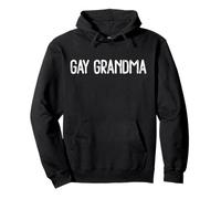 Gay Grandma Felpa con Cappuccio
