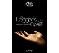 Gay-Pepusch. The beggar's opera (L'opera del mendicante)