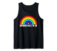 Gay Pride Sounds Gay I'm in LGBTQ Canotta
