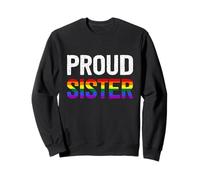 Gay Pride Support LGBTQ Rainbow CSD Proud Sister Felpa