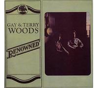 Gay & Terry Woods - Renowned