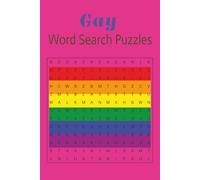 Gay Word Search: Gay Word Search puzzles with Easy to Read Print about Gay Word Search, Queer, Rainbow and More | 6x9 inches, 110 pages | 50 +Puzzles... Gift for Vacations, Holidays and Relaxation