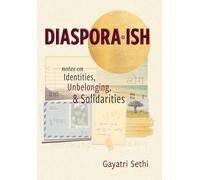 Gayatri Sethi Diaspora-ish (Copertina rigida)