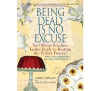 Gayden Metcalfe Being Dead Is No Excuse (Tascabile)