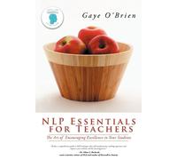 Gaye O'Brien Nlp Essentials for Teachers (Tascabile)