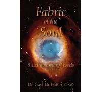 Gayl Hubatch Omd Fabric of the Soul (Copertina rigida)