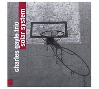 Gayle, Charles Trio - Solar System