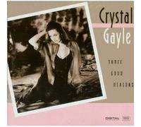 Gayle, Crystal - Three Good Reasons