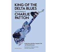 Gayle Dean Wardlow Edward Komara King of the Delta Blues (Tascabile)
