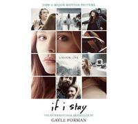Gayle Forman If I Stay (Tascabile) If I Stay