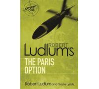 Gayle Lynds Robert Ludlum Robert Ludlum's The Paris Option (Tascabile)