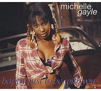 Gayle,Michelle - Happy Just to Be With You