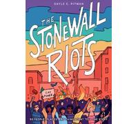 Gayle Pitman The Stonewall Riots: Coming Out in the Streets (Copertina rigida)