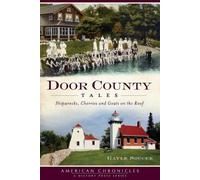 Gayle Soucek Door County Tales (Tascabile) American Chronicles