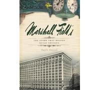 Gayle Soucek Marshall Field's (Tascabile)