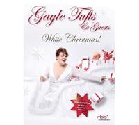 Gayle Tufts & Guests - White Christmas!