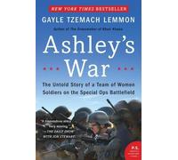 Gayle Tzemach Lemmon Ashley's War (Tascabile)
