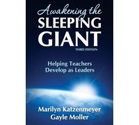 Gayle V. Moller Marilyn H. Katzenmeyer Awakening the Sleeping Giant (Tascabile)