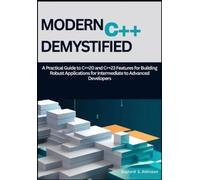 Gaylord S Atkinson Modern C++ Demystified (Tascabile)
