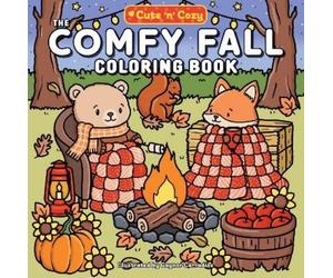Gaynor Carradice The Comfy Fall Coloring Book (Tascabile) Cute and Cozy