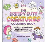 Gaynor Carradice The Creepy Cute Creatures Coloring Book (Tascabile)