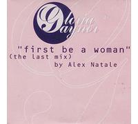 Gaynor Gloria - First Be a Woman