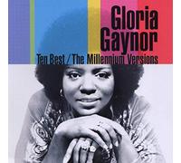 Gaynor, Gloria - Ten Best: Millennium Versions