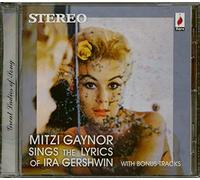 Mitzi Gaynor Mitzi Gaynor Sings the Lyrics of Ira Gershwin (CD) Album