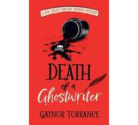 Gaynor Torrance Death of a Ghostwriter (Tascabile) Wye Valley Widows