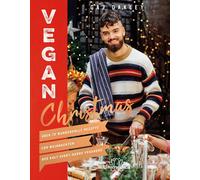 Gaz Oakley Vegan Christmas: Über 70 wundervolle Rezepte für W (Copertina rigida)