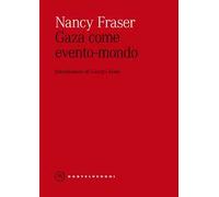 Gaza come evento-mondo
