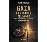 Gaza è la bussola del mondo. Il popolo crocifisso: capitalismo e genocidio