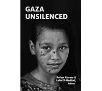 Refaat Alareer Gaza Unsilenced (Tascabile)