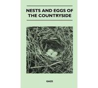 Gaze Nests and Eggs of the Countryside (Tascabile)