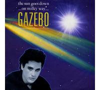 Gazebo - The Sun Goes Down On Milky Way