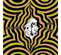 Gazebos - Die Alone