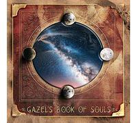 Gazel - Gazel'S Book Of Souls